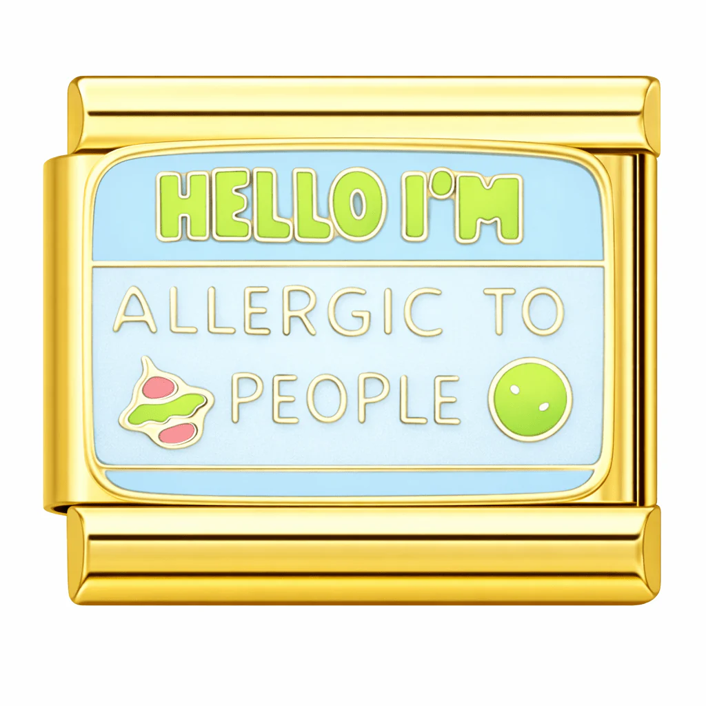 Hello, I'm Allergic To People - Image 2