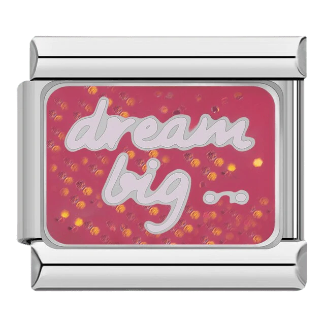 Dream Big