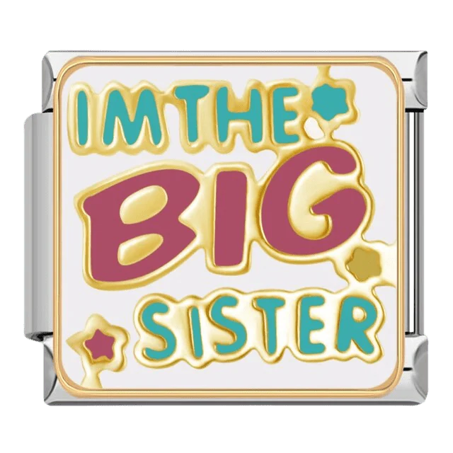 I'm The Big Sister